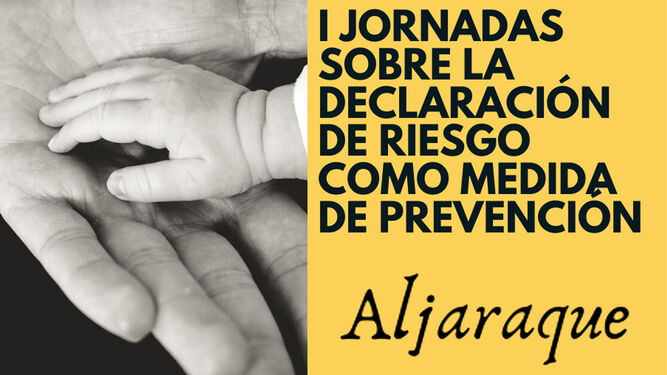 Imagen del cartel que auncia la actividad sobre la declaración de riesgo de menores de Aljaraque.