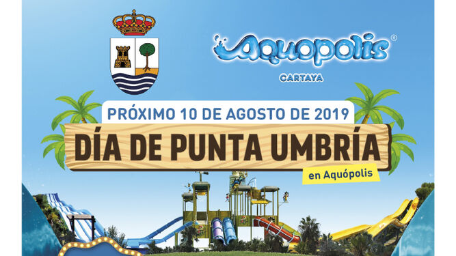 Cartel del 'Día de Punta Umbría' en Aquópolis.