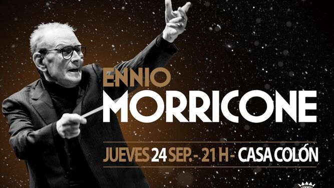 Cartel del concierto en honor al músico italiano Ennio Morricone.