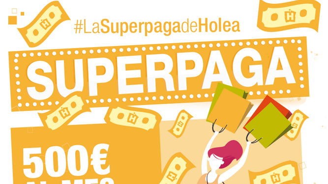 Imagen promocional de la campaña #LaSuperpagaDeHolea