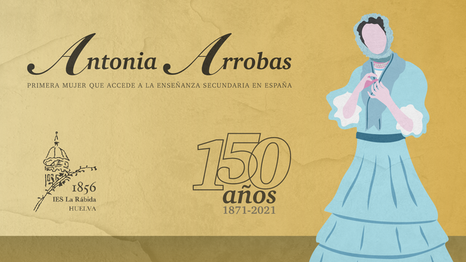 Cartel conmemorativo del IES La Rábida de Huelva sobre Antoia Arrobas.