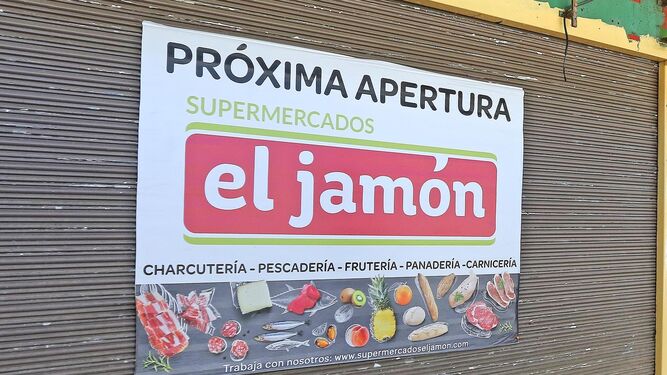 Cartel anunciador de la apertura de El Jamón.