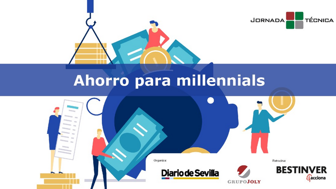 Asiste a la jornada 'Ahorro para millennials' con  Luis Pita y Natalia de Santiago