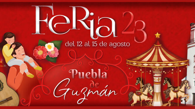 Programación y horarios de la Feria de Agosto de Puebla de Guzmán