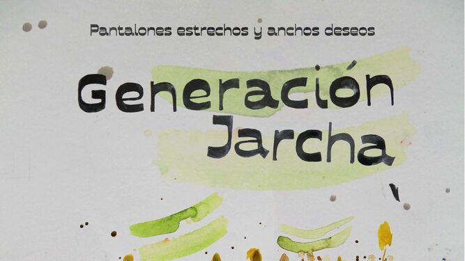 Cartel de ‘Generación Jarcha’ .